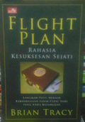 Flight Plan; rahasia kesuksesan sejati