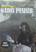 Gadis pesisir; novel sejarah