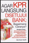 Agar KPR Langsung disetujui Bank