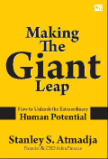 Making The Giant Leap; how to unleash extraodinary human potential