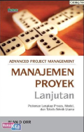 Advance Project Management; Manajemen Proyek Lanjutan