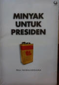 Minyak Untuk Presiden