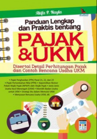 Panduan Lengkap Dan Praktis Tentang Pajak & UKM