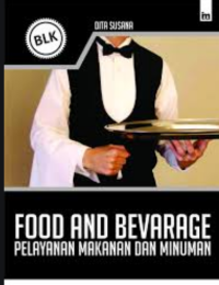 Food And Bevarage; pelayanan makanan dan minuman; BLK