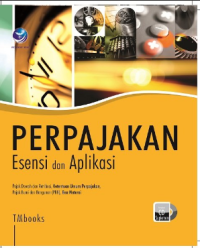 Perpajakan; esensi dan aplikasi