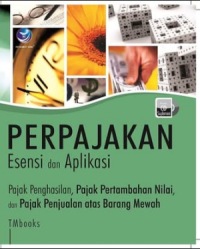 Perpajakan; esensi dan aplikasi