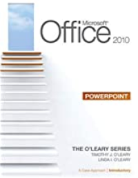 The O’ Leary Series Microsoft Office Powerpoint 2010