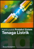 Praktik-praktik Proteksi Sistem Tenaga Listrik