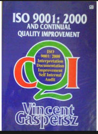 ISO 9001: 2000 and Continual Quality Improvement