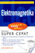 Elektromagnetika; schaum’s easy outlines; Schaum’s Easy Outline, Electromagnetics