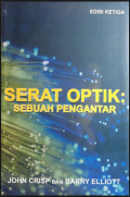 Serat Optik: sebuah pengantar: Introduction to Fiber Optics