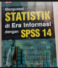 Menguasai Statistika di Era Informasi dengan SPSS 14