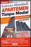 Sukses Membeli Apartemen Tanpa Modal untuk semua orang