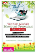 Teknik Mudah Membuat Presentasi Istimewa