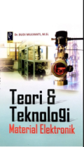 Teori & Teknologi Material Elektronika