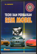 Teori dan Perbaikan Rem Mobil