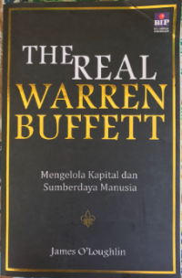 The Real Warren Buffett; mengelola kapital dan sumberdaya manusia