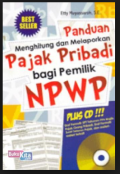 Panduan Menghitung dan Melaporkan Pajak Pribadi Bagi Pemilik NPWP