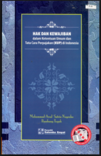 Image of Hak dan Kewajiban dalam Ketentuan Umum dan Tata Cara Perpajakan (KUP) di Indonesia